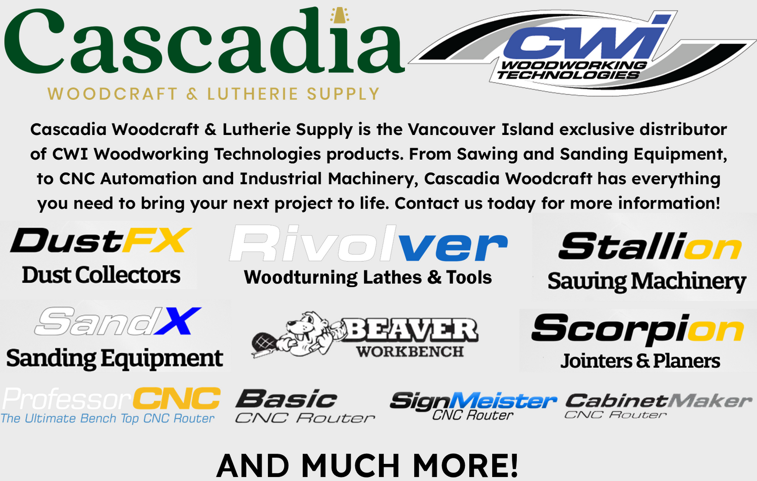 Cascadia is Proud to Provide The Highest Quality Woodworking Tools, Machines & Equipment For Your Next Project